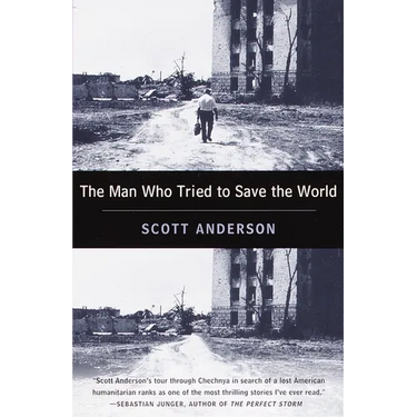 The Man Who Tried to Save the World: The Dangerous Life and Mysterious Disappearance of Fred CUNY