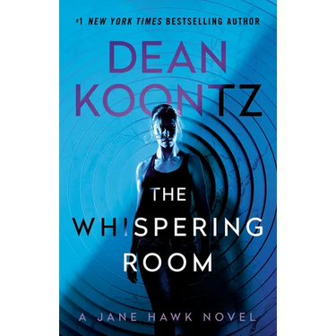 The Whispering Room: A Jane Hawk Novel