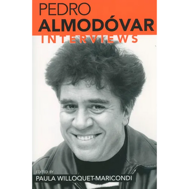 Pedro Almodovar: Interviews