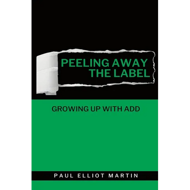 Peeling Away the Label: Growing Up With ADD