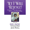 Yet I Will Rejoice: The Testimonies of Five Bible Personalities Who Survived in Times of Doom and Despair: Book One: God Alone, The Testimony of Rahab