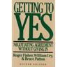Getting to Yes: Negotiating Agreement Without Giving in