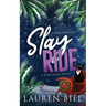 Slay Ride Deluxe Edition: A Dark Rom-Com