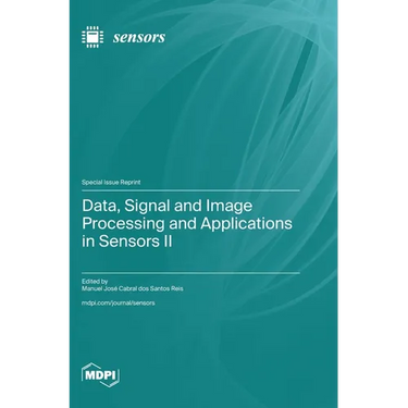 Data, Signal and Image Processing and Applications in Sensors II
