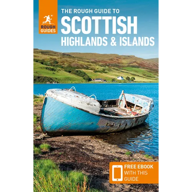 The Rough Guide to Scottish Highlands & Islands: Travel Guide with eBook