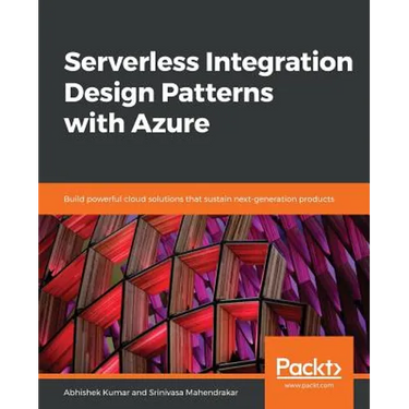 Serverless Integration Design patterns with Azure