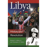 Libya: History and Revolution