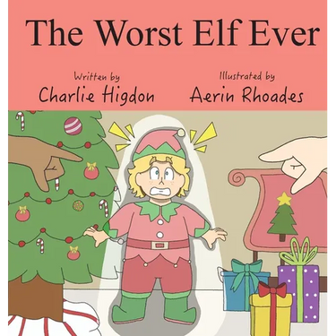 The Worst Elf Ever