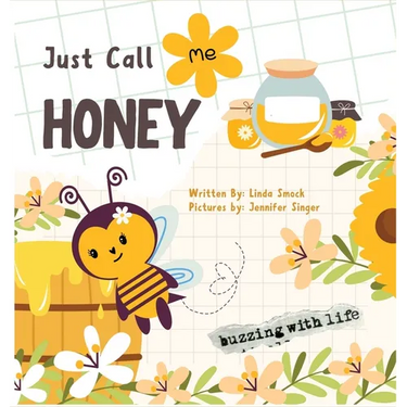 Just Call Me Honey