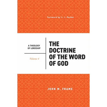 The Doctrine of the Word of God