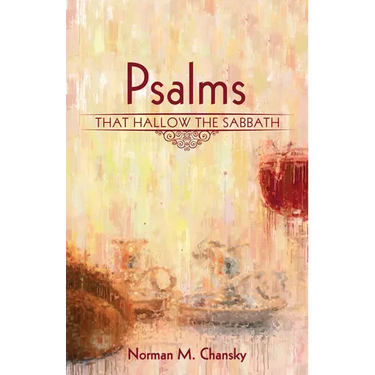 Psalms That Hallow the Sabbath