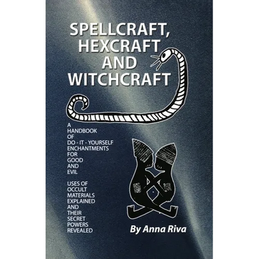 Spell Craft, Hex Craft and Witch Craft