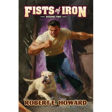 Fists of Iron Round Two