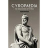 Cyropaedia: The Education of Cyrus