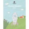 Infused Readers: Book 1