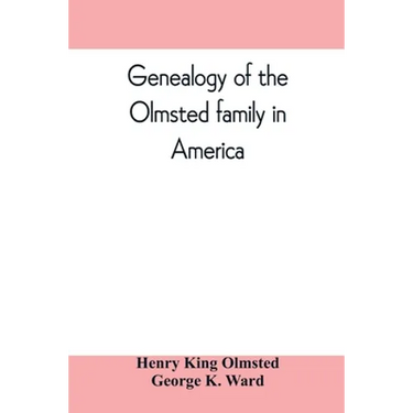 Genealogy of the Olmsted family in America: embracing the descendants of James and Richard Olmsted and covering a period of nearly three centuries, 16
