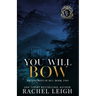 You Will Bow
