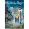 Murder by Magic: Twenty Tales of Crime and the Supernatural