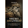 Norse Magic, Runes & Mythology