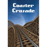 Coaster Crusade