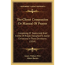 The Closet Companion Or Manual Of Prayer: Consisting Of Topics And Brief Forms Of Prayer, Designed To Assist Christians In Their Devotions (1854)