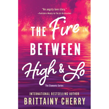 Fire Between High & Lo