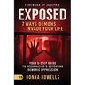 Exposed: Your 5-Step Guide to Recognizing and Defeating Demonic Oppression