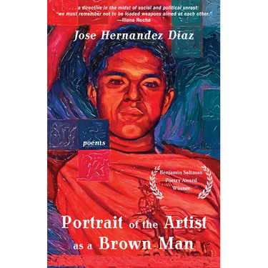 Portrait of the Artist as a Brown Man: Poems