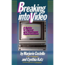 Breaking Into Video
