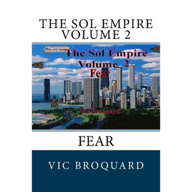 The Sol Empire Volume 2 Fear