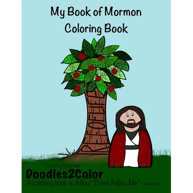 My Book of Mormon Coloring Book: Perfectly Imperfect, Doodles2Color: A Coloring Book to follow "Come Follow Me"