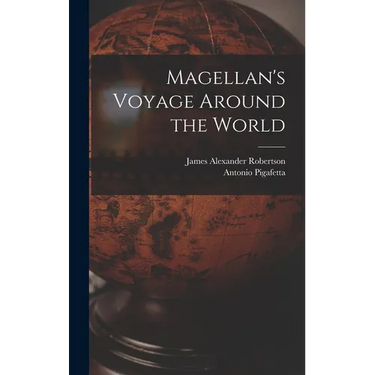 Magellan's Voyage Around the World