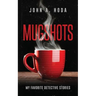 Mugshots: My Favorite Detective Stories