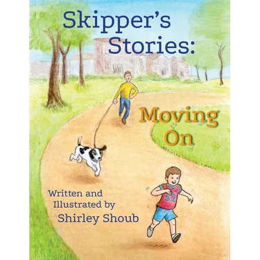 Skipper's Stories: Moving On