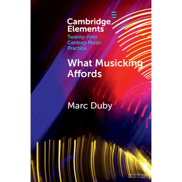 What Musicking Affords