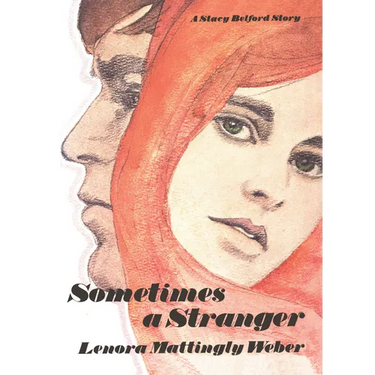 Sometimes a Stranger: A Stacy Belford Story