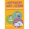A Different Way to Learn: Neurodiversity and Self-Directed Education