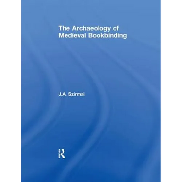 The Archaeology of Medieval Bookbinding