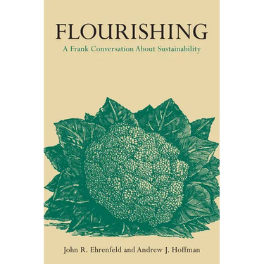 Flourishing: A Frank Conversation about Sustainability