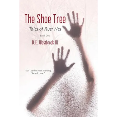 The Shoe Tree: Tales of Aver Nes