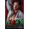 Holiday Hoax: A Fake Marriage Billionaire Romance