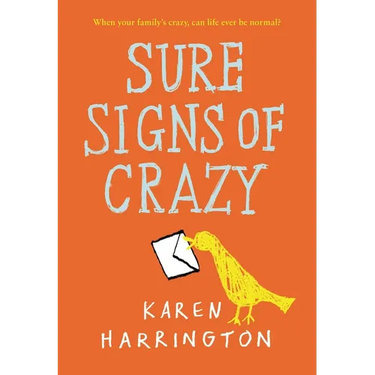 Sure Signs of Crazy