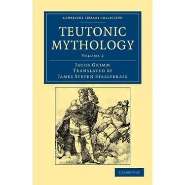 Teutonic Mythology - Volume 2