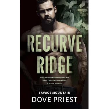 Recurve Ridge: A Why-Choose Contemporary Dark Romance Series