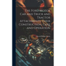 The Ford Motor Car and Truck and Tractor Attachments, Their Construction, Care and Operation