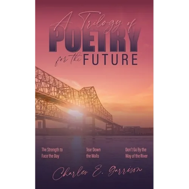 A Trilogy of Poetry for the Future