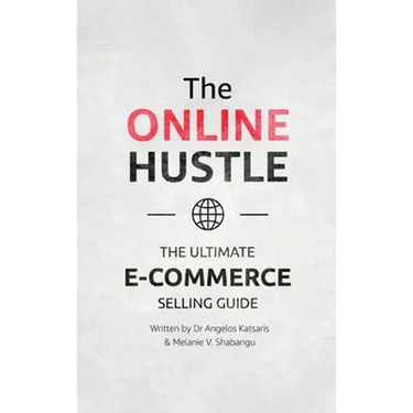 The Online Hustle: The Ultimate E-Commerce Selling Guide
