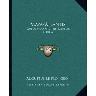 Maya/Atlantis: Queen Moo and the Egyptian Sphinx