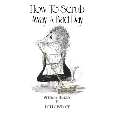 How to Scrub Away A Bad Day