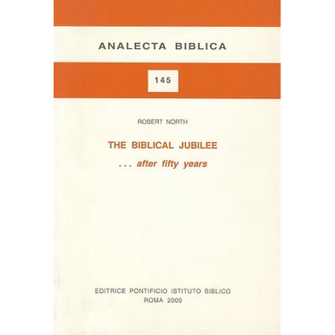 The Biblical Jubilee ... After Fifty Years